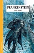 FRANKENSTEIN de SHELLEY, MARY W. 
