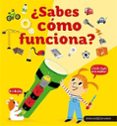SABES COMO FUNCIONA? di JUGLA, CECILE 