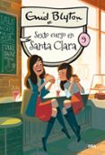 SANTA CLARA 9: SEXTO CURSO EN SANTA CLARA de BLYTON, ENID 