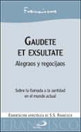 GAUDETE ET EXSULTATE de BERGOGLIO PAPA FRANCISCO, JORGE 