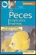 LOS PECES TROPICALES MARINOS di PARISSE, GESOLMINA 