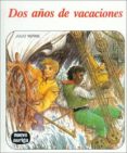 DOS AOS DE VACACIONES de VERNE, JULIO 