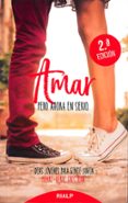 AMAR, PERO AHORA EN SERIO (2 ED.) di GROSJEAN, PIERRE-HERVE 