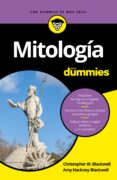 MITOLOGIA PARA DUMMIES (DUMMIES JUNIOR) di BLACKWELL, CHRISTOPHER W. 
