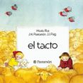 EL TACTO (VOL. 1) (3 ED.) de PARRAMON, JOSE MARIA  RIUS, MARIA 