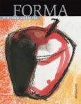 FORMA: PINTURA CREATIVA di VV.AA. 