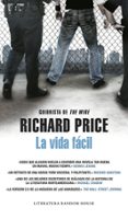 LA VIDA FACIL de PRICE, RICHARD 