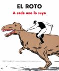 A CADA UNO LO SUYO de EL ROTO 