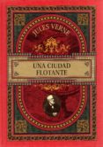 UNA CIUDAD FLOTANTE de VERNE, JULIO 