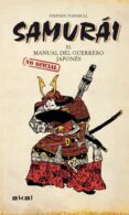 SAMURAI: EL MANUAL DEL GUERRERO JAPONES de TURNBULL, STEPHEN 