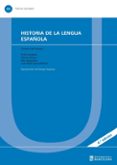 HISTORIA DE LA LENGUA ESPAOLA (4 ED.) di LLEAL GALCERAN, COLOMA 