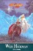 ESTUCHE LA GUERRA DE LOS ESPIRITUS (CONTIENE: LOS CABALLEROS DE N ERAKA; EL RIO DE LOS MUERTOS; EL NOMBRE DEL UNICO) (DRAGONLANCE) de WEIS, MARGARET  HICKMAN, TRACY 