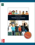 PSICOLOGIA DE LA EDUCACION (4 ED.) de SANTROCK, JOHN 