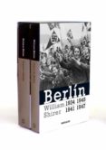 DIARIO DE BERLIN 1936-1941; REGRESO A BERLIN 1945-1947 di SHIRER, WILLIAM 