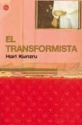 EL TRANSFORMISTA de KUNZRU, HARI 