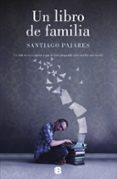 UN LIBRO DE FAMILIA de PAJARES, SANTIAGO 