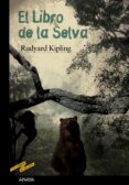 EL LIBRO DE LA SELVA de KIPLING, RUDYARD 