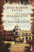 LA MALDICIN DE LA CASA GRANDE de LUCAS, JUAN RAMON 