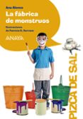 LA FBRICA DE MONSTRUOS de ALONSO, ANA 
