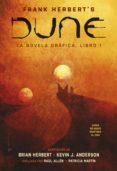 DUNE: LA NOVELA GRAFICA (LIBRO 1) de HERBERT, FRANK 