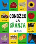 CONOZCO LA GRANJA di VV.AA. 
