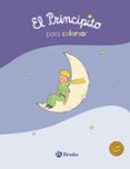 EL PRINCIPITO PARA COLOREAR de SAINT-EXUPERY, ANTOINE DE 