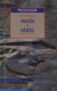 ATENCION Y ESFUERZO de KAHNEMAN, DANIEL 