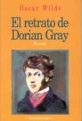 EL RETRATO DE DORIAN GRAY de WILDE, OSCAR 