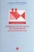MODELIZACION DE TABLAS DE CONTINGENCIA MULTIDIMENSIONALES. di AGUILERA DEL PINO, ANA MARIA 