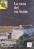 LA CASA DEL RIO VERDE (NIVEL INTERMEDIO) (LEE Y DISFRUTA) di TUTS, MARTINA 
