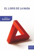 EL LIBRO DE LA NADA de BARROW, JOHN D. 