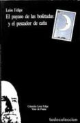 EL PAYASO DE LAS BOFETADAS Y EL PESCADOR DE CAA di LEON FELIPE 