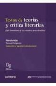 TEXTOS DE TEORIAS Y CRITICA LITERARIAS: DEL FORMALISMO A LOS ESTU DIOS POSTCOLONIALES di ARAUJO, NARA 