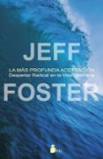 LA MAS PROFUNDA ACEPTACION de FOSTER, JEFF 