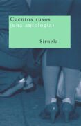 CUENTOS RUSOS : UNA ANTOLOGIA di VV.AA. 