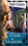 DE SEATTLE AL 11 DE SEPTIEMBRE di VV.AA