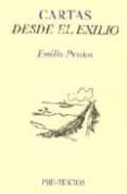 CARTAS DESDE EL EXILIO: (CORRESPONDENCIA CON JOSE LUIS CANO, 1946 -1962) de PRADOS SUCH, EMILIO 