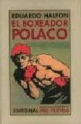 EL BOXEADOR POLACO de HALFON, EDUARDO 