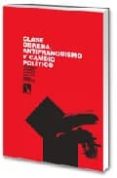 CLASE OBRERA, ANTIFRANQUISMO Y CAMBIO POLITICO. PEQUEOS GRANDES CAMBIOS, 1956-1969 de DOMENECH, XAVIER 
