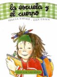 LA ESCUELA Y EL CUERPO (EL CURSO DEL AO 1) de SABATE RODIE, TERESA 