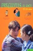 PREGUNTAS AL AMOR: 11-14 AOS de DUMONT, VIRGINIE  MONTAGNAT, SERGE 