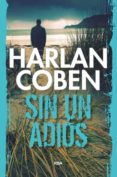 SIN UN ADIOS de COBEN, HARLAN 