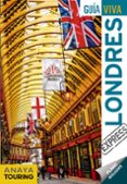 LONDRES 2019 (GUIA VIVA EXPRESS) (2 ED.) di ARROYO, GONZALO 