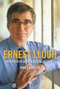ERNEST LLUCH (PREMIO GAZIEL 2018) de ESCULIES, JOAN 