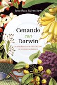 CENANDO CON DARWIN di SILVERTOWN, JONATHAN 
