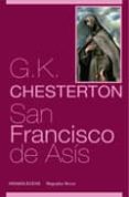 SAN FRANCISCO DE ASIS di CHESTERTON, G.K. 
