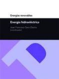 ENERGIA HIDROELECTRICA di SANZ OSORIO, JOSE FRANCISCO 