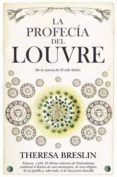 LA PROFECIA DEL LOUVRE de BRESLIN, THERESA 