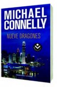 NUEVE DRAGONES de CONNELLY, MICHAEL   CONNELLY, MICHAEL 