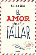 EL AMOR PUEDE FALLAR di QUICK, MATTHEW 